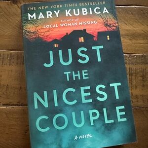 Mary Kubica "Just the Nicest Couple" - Teal & Black Hardcover